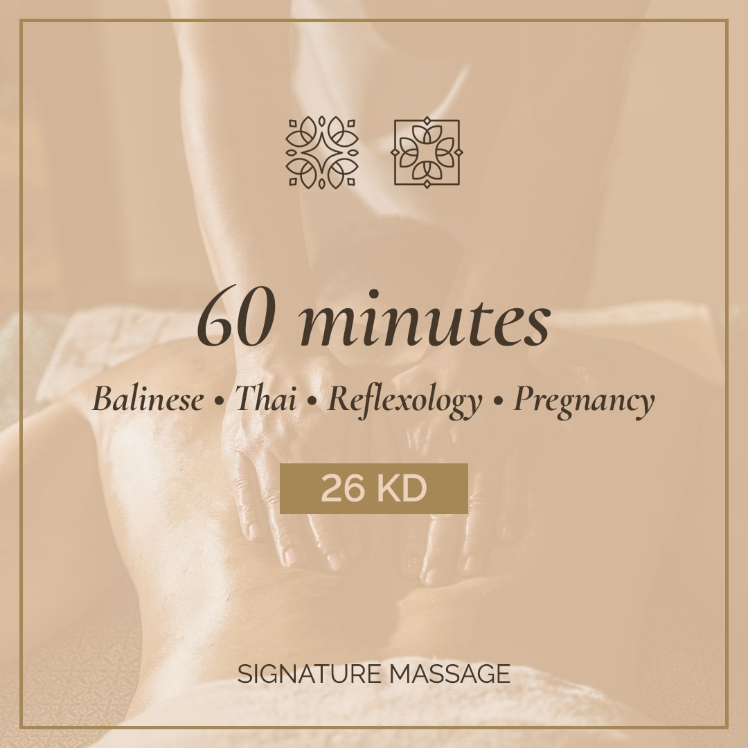 Signature Massage (Balinese, Thai, Reflexology or Pregnancy)